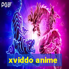 xviddo anime